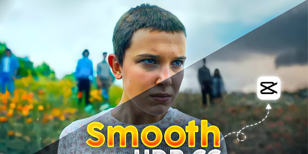 SMOOTH HDR CC TUTORIAL IN CAPCUT - OFFICIAL 7 EDITZ