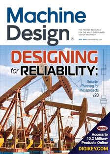 Machine Design...by engineers for engineers - July 2020 | ISSN 0024-9114 | TRUE PDF | Mensile | Professionisti | Meccanica | Computer Graphics | Software | Materiali
Machine Design continues 80 years of engineering leadership by serving the design engineering function in the original equipment market and key processing industries. Our audience is engaged in any part of the design engineering function and has purchasing authority over engineering/design of products and components.