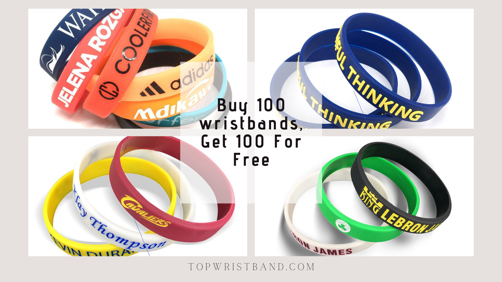 Buy 100 pcs wristbands, get 100 for free.