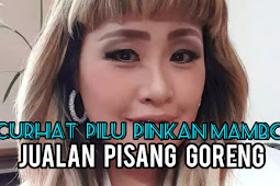 Curhat Piluh Pinkan Mambo