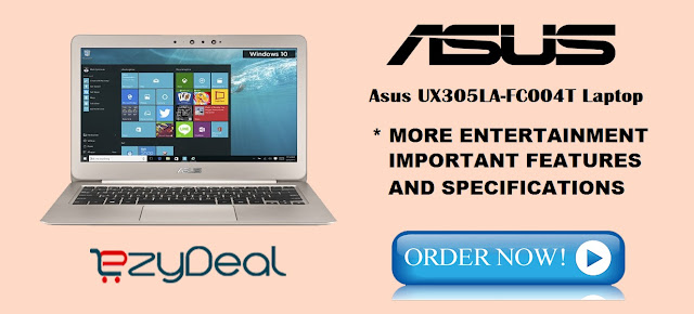 http://www.ezydeal.net/product/Asus-UX305LA-FC004T-Laptop-5th-Gen-Ci5-8Gb-Ram-256Ssd-Hdd-Win10-Gold-Notebook-laptop-product-27593.html