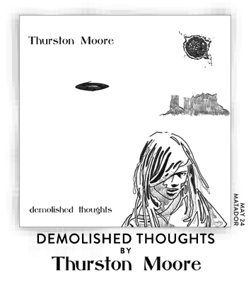 Demolished Thoughts by Thurston Moore