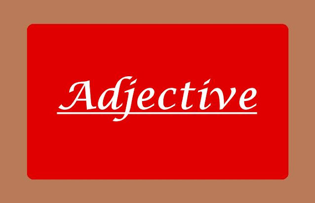 DBI | Jenis-jenis adjective (kata sifat) Bahasa Inggris
