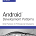 Android Development Patterns_ Best Practices for Professional Developers