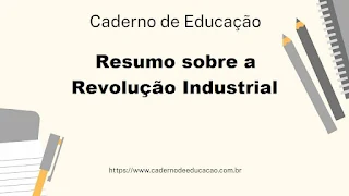 Resumo sobre a Revolução Industrial