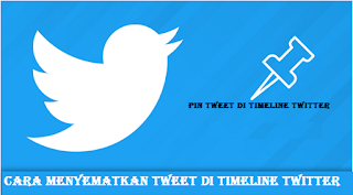 Begini Cara menyematkan tweet di timeline Twitter