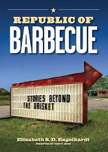 Republic of Barbecue: Stories Beyond the Brisket (Bridwell Texas History Series)