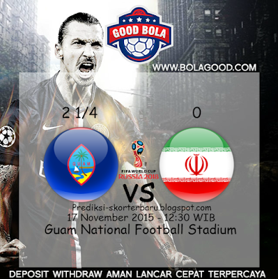 "Agen Bola - Prediksi Skor Guam vs Iran Posted By : Prediksi-skorterbaru.blogspot.com"