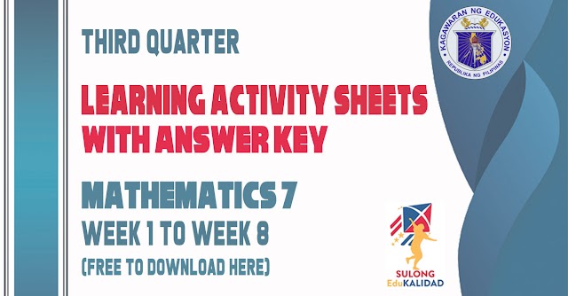 Learning Activity Sheets for Grade 7 Mathematics | Third Quarter - Free download