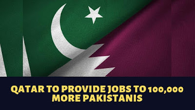 Qatar to provide jobs to 100,000 more Pakistanis