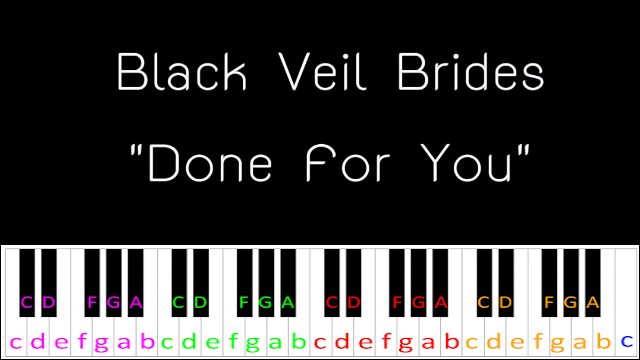Done for you by Black Veil Brides Piano / Keyboard Easy Letter Notes for Beginners
