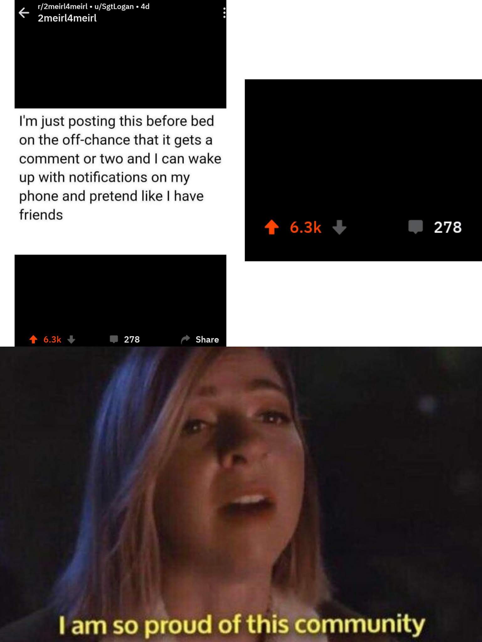 51 Fresh memes reddit that will turn your day Around.