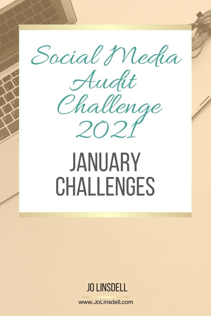 Social Media Audit Challenge 2021: January Challenges #SMAudit2021