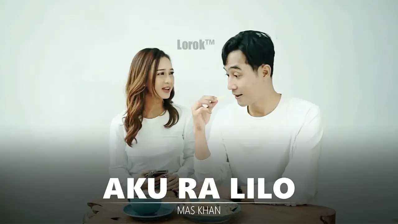 Aku Ra Lilo - Mas Khan