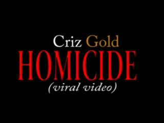 VIDEO: HOMICIDE by Crizgold @crizgold @gfm_gang @fresh9jatunes