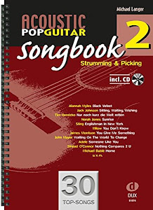 Acoustic Pop Guitar Songbook 2 Strumming & Picking