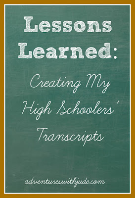 Lessons Learned: Creating my high schoolers' transcripts