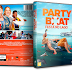 Party Boat: Festa No Lago DVD Capa