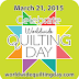 National Quilting Day Observed March 21st