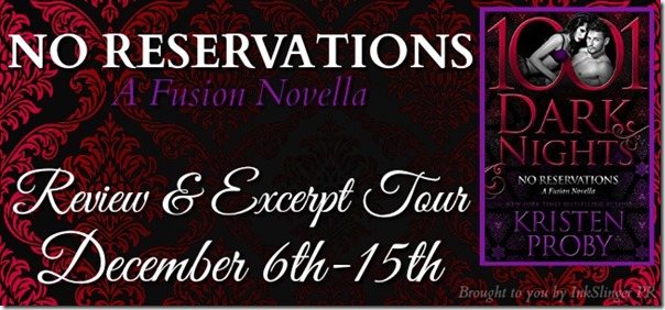 Excerpt Spotlight: No Reservations by Kristen Proby | About That Story