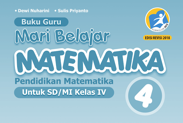 Buku Matematika Kelas 4 Sd/Mi Kurikulum 2013 Edisi Revisi 2018