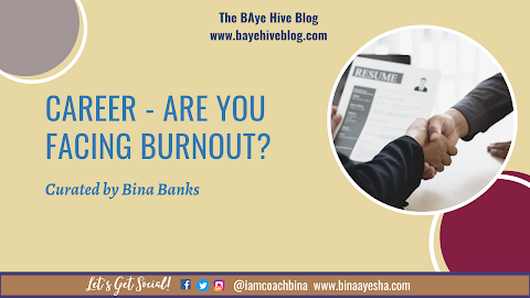 Career - Are You Facing Burnout?