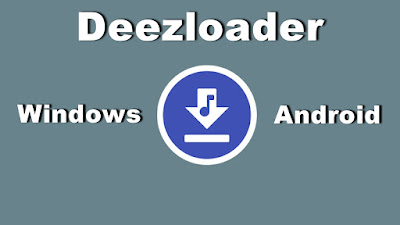 Deezloader Pc 2021 Download