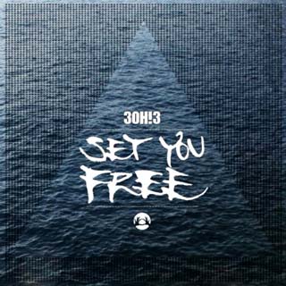 3oh!3 - Set You Free