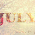 Waving JULY a Positive Hello!