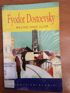 Cover depan Review Buku Maling yang Jujur Karya Fyodor Dostoevsky