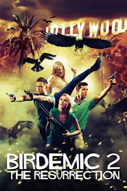 Birdemic 2: The Resurrection (2013)