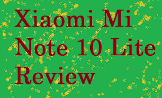 Xiaomi Note 10 Lite - Review