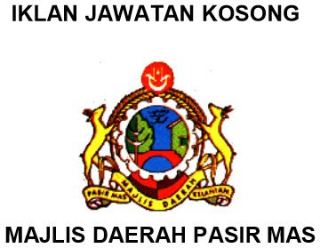 Jawatan Kosong: Majlis Daerah Pasir Mas (MDPMas)