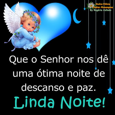 Que o Senhor nos dê  uma ótima noite de  descanso e paz. Linda Noite!