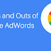 The Ins and Outs on AdWords