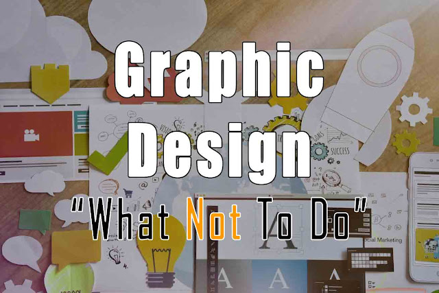 Common Graphic Design Mistakes