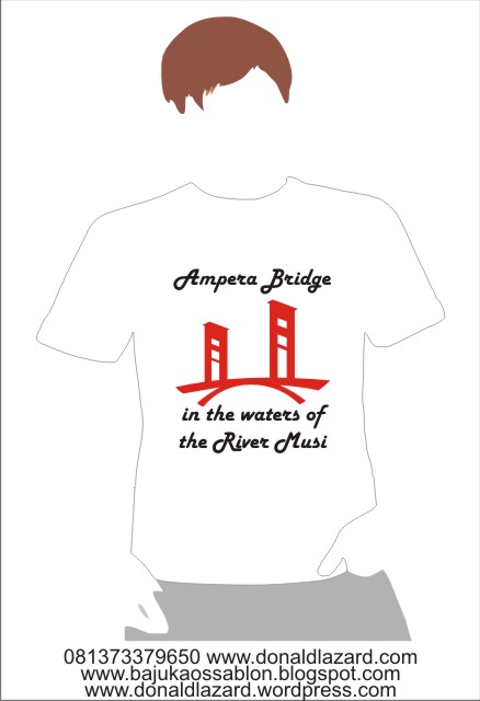 Baju Kaos Palembang Jembatan Ampera bag 3 Sablon Kaos Baju Kaos Palembang Jembatan Ampera bag 3 Sablon Kaos