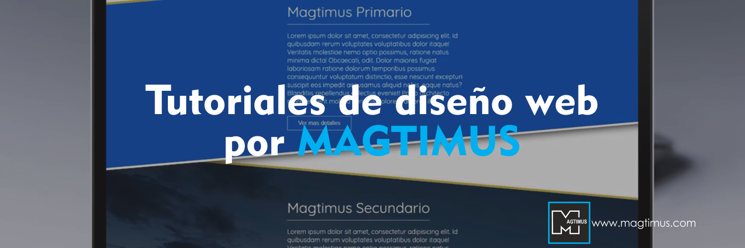 Tutoriales-de-diseño-web-por-MAGTIMUS