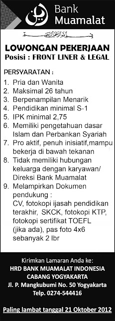 Bank Muamalat Indonesia Career Oktober 2012 untuk Posisi Front Liner & Legal Di Yogyakarta