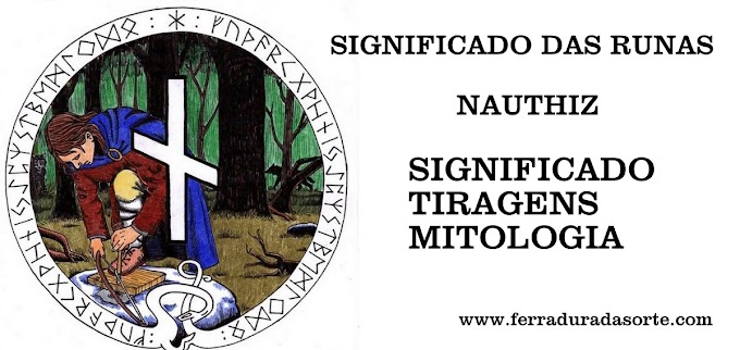 Significado das runas: 07 Pedra Nauthiz