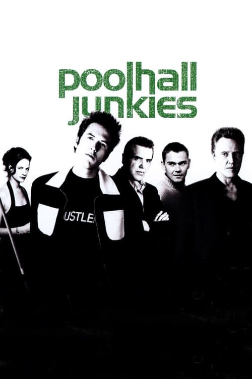 Download Poolhall Junkies 2002 Full Movie With English Subtitles