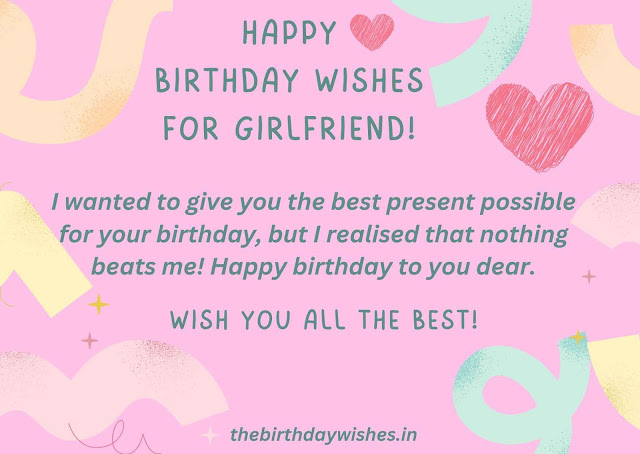 Short  birthday wishes for girlfriend
