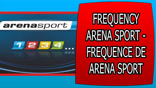 FREQUENCY ARENA SPORT - FREQUENCE DE ARENA SPORT