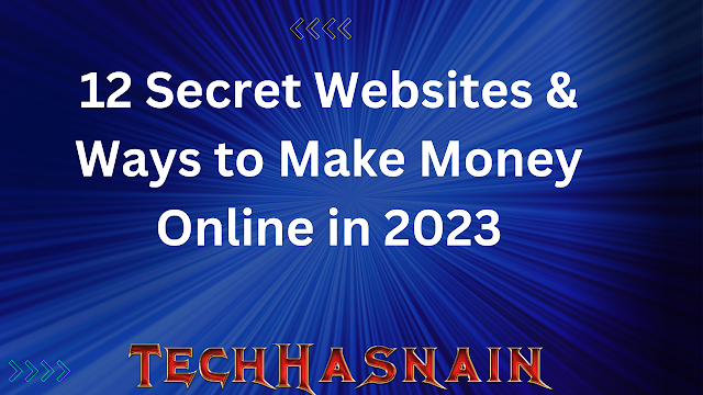 The Best Secret Websites to Make Money Online in 2023