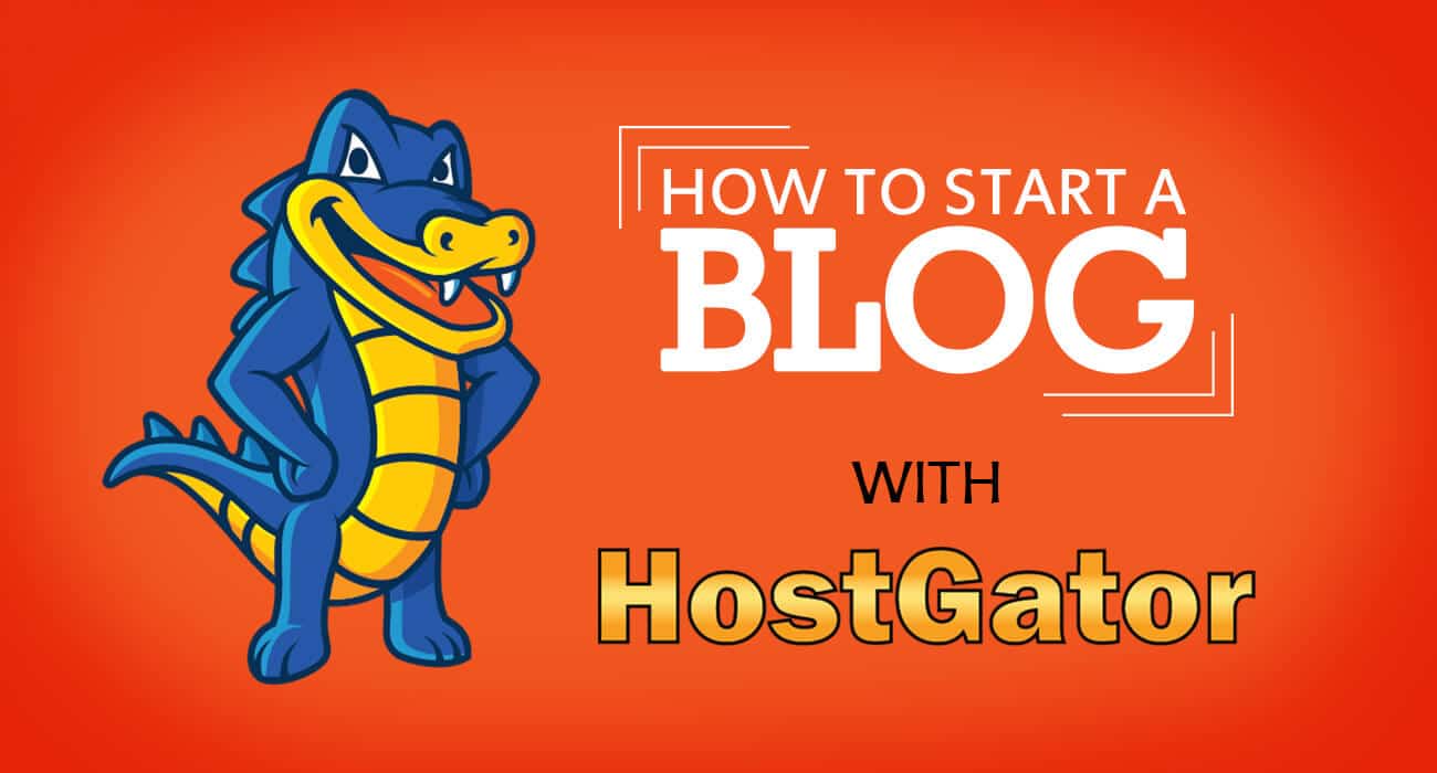 How to Start a WordPress Blog on HostGator