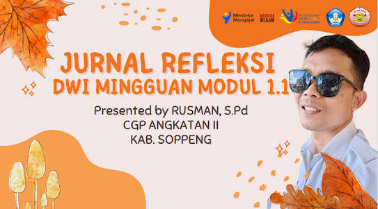 Jurnal Refleksi Dwi Mingguan - 1 