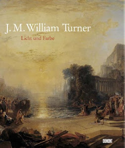 William Turner, Licht und Farbe