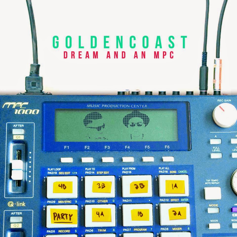 Golden Coast: Dream And An MPC