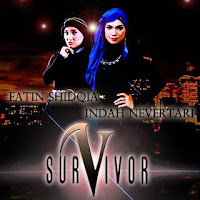 Fatin & Indah Nevertari - Survivor