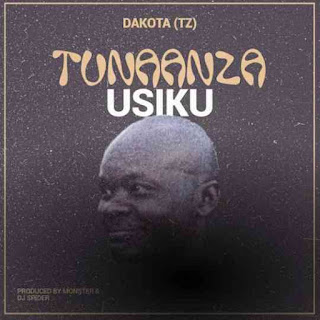 Dakota – Tunaanza Usiku MP3 DOWNLOAD